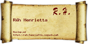 Réh Henrietta névjegykártya