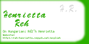 henrietta reh business card